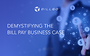 2Demystifying-the-billl-pay-business-casepdf